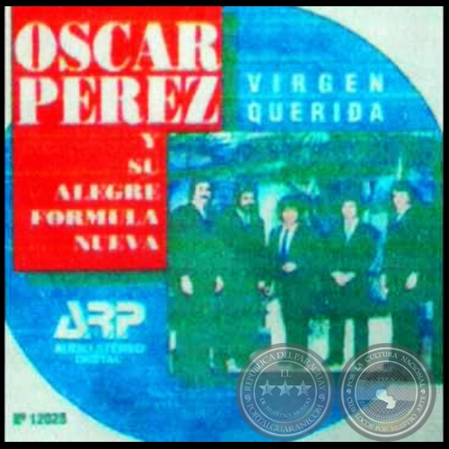 VIRGEN QUERIDA - Volumen 16 - LA ALEGRE FRMULA NUEVA con OSCAR PREZ